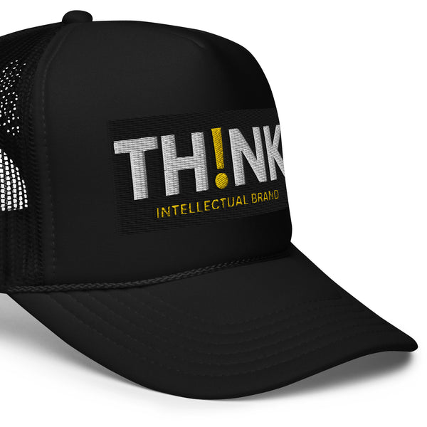 TH!NK Foam trucker hat